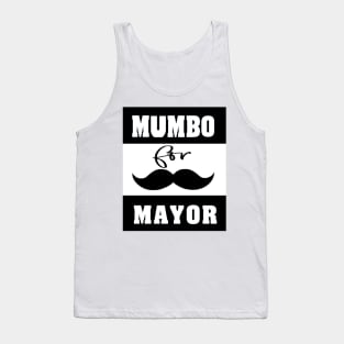 mumbo for mayor Tank Top